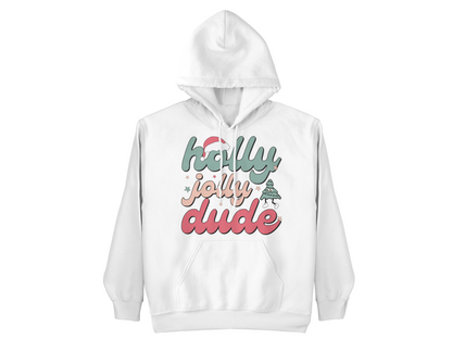 holly jolly dude christmas hoodie