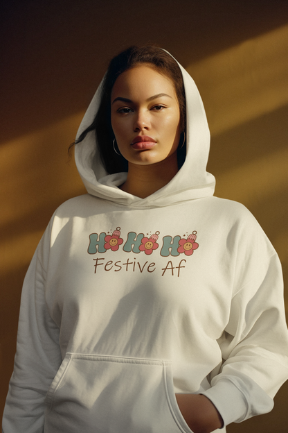 Ho Ho Ho Festive AF Christmas Hoodie