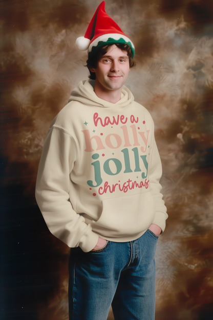 Have a holly jolly Christmas Hoodie