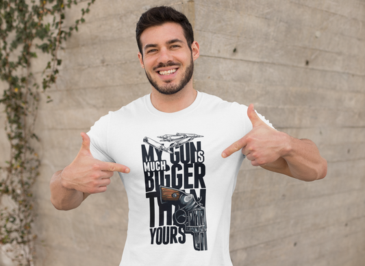 My Gun is Much Bigger Than Yours Tee