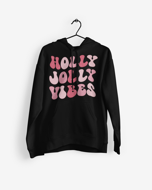 Holly Jolly Vibes christmas hoodie