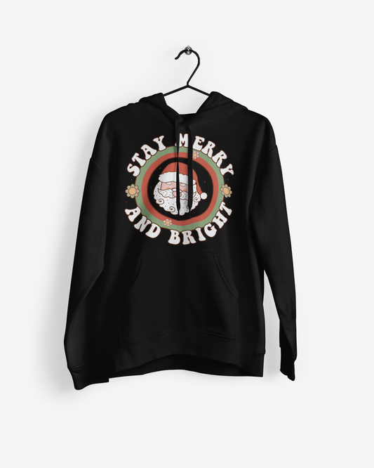 Stay Merry and Bright Christmas Hoodie