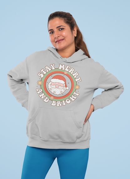 Stay Merry and Bright Christmas Hoodie